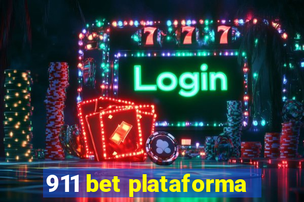 911 bet plataforma